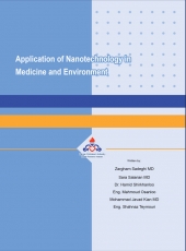 Application of Nanotechnology in Medicine and Environment